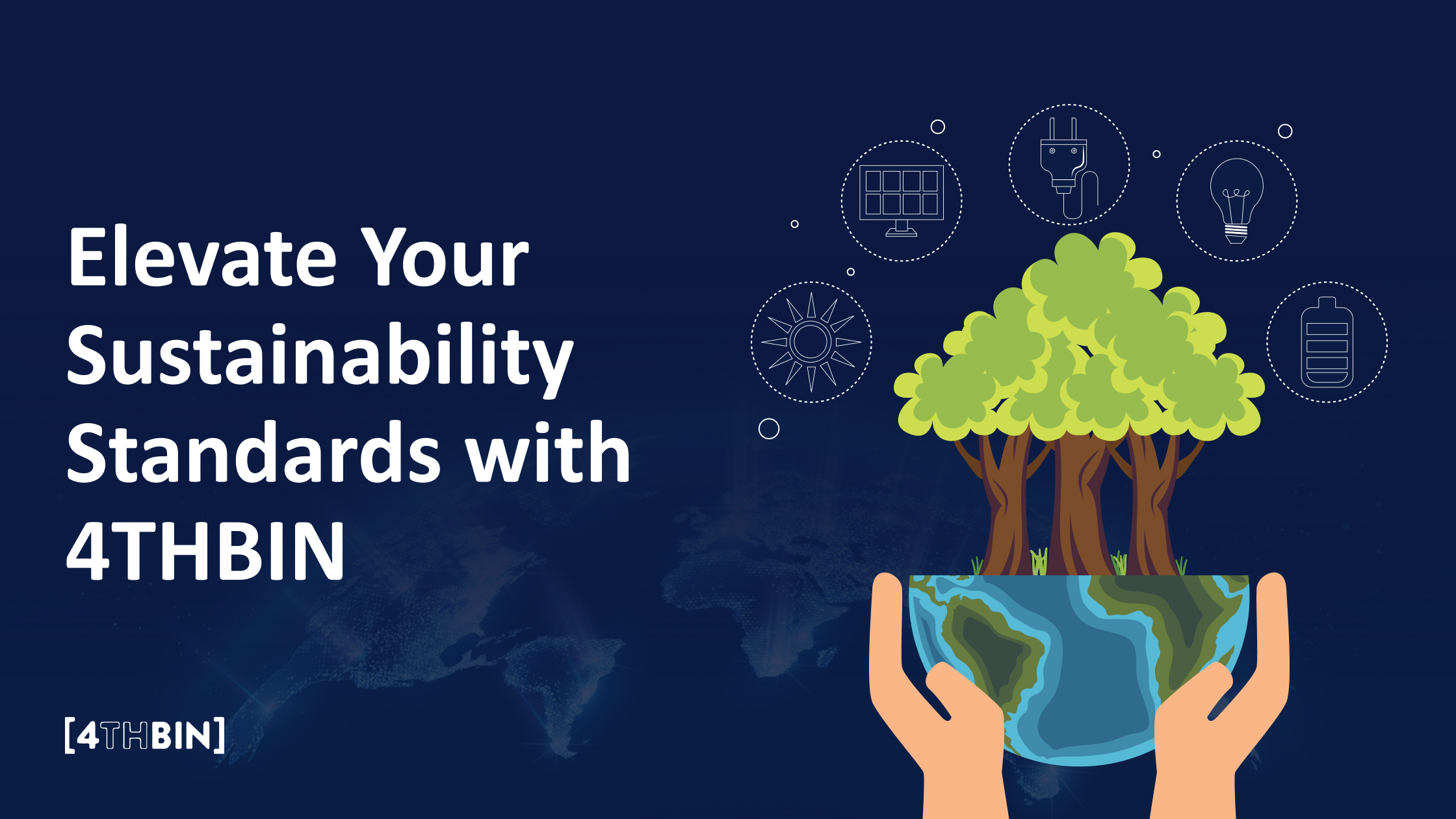 Elevate Your Sustainability Standards with 4THBIN