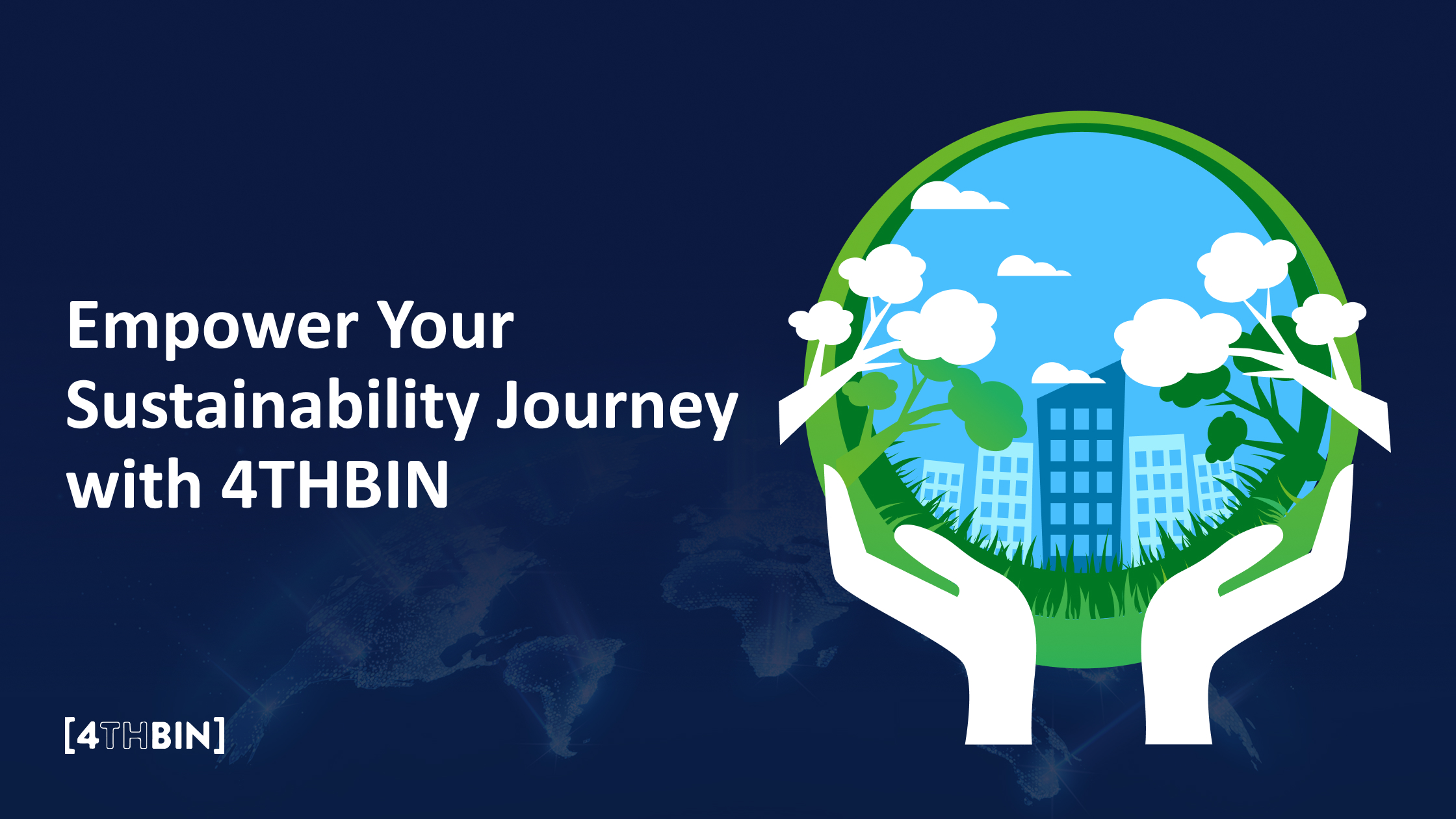 Empower Your Sustainability Journey with 4THBIN