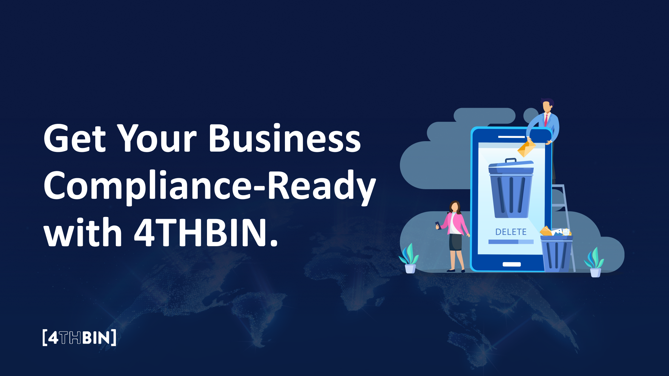 Get Your Business Compliance-Ready with 4THBIN.