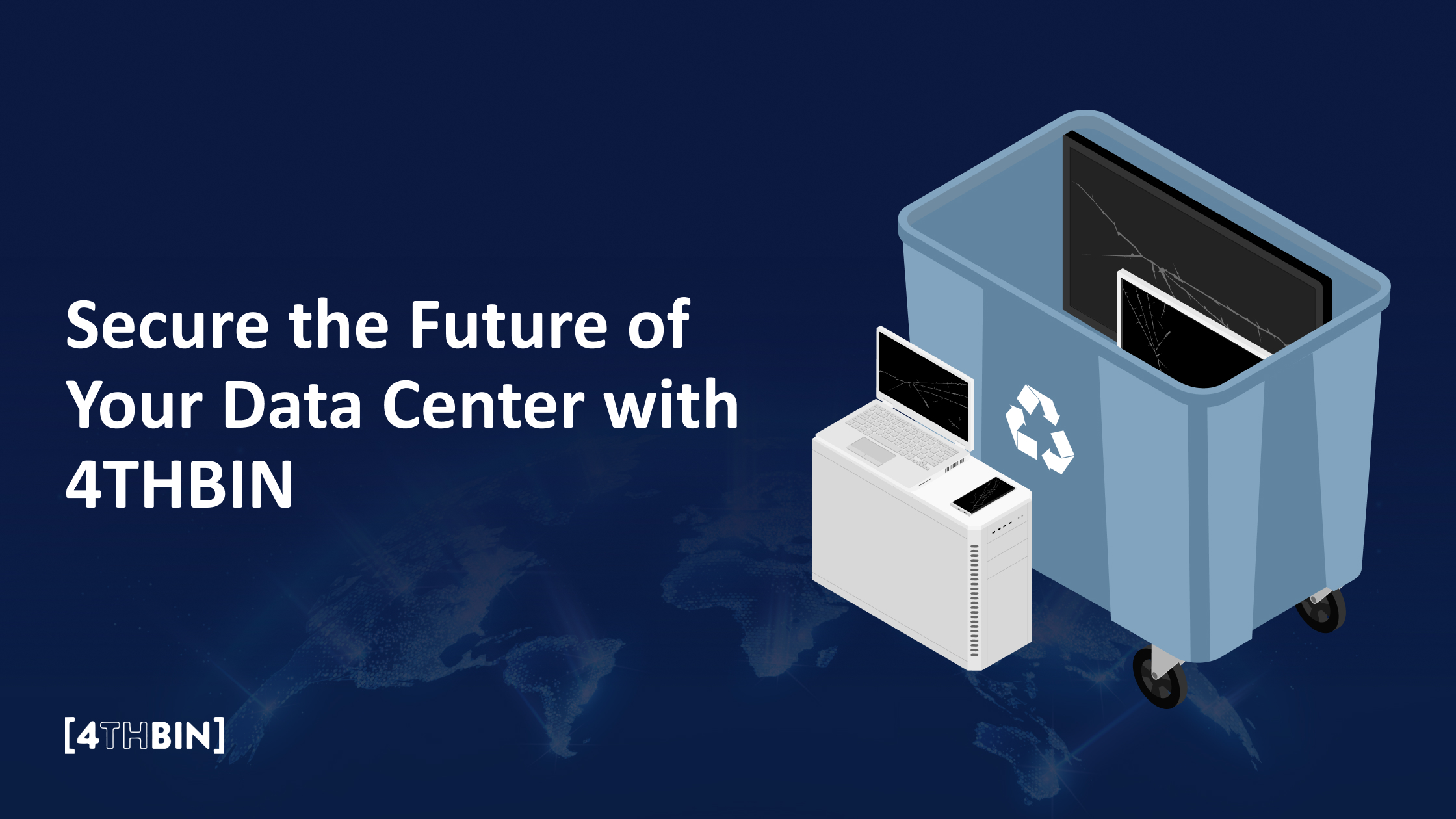 Secure the Future of Your Data Center with 4THBIN