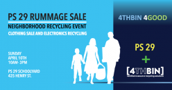 4THBIN-PS 29 Rummage Sale-Neighborhood recycling event