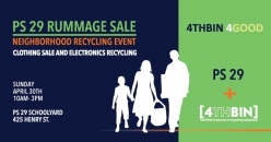 4THBIN-PS 29 Rummage Sale Spring 2023-Neighborhood Recycling Event