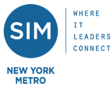 SIM New York Metro - Where IT Leaders Connect SIM New York Metro - Where IT Leaders Connect